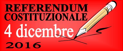 REFERENDUM COSTITUZIONALE DEL 4 DICEMBRE 2016.